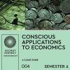 Conscious Application to Economics S2